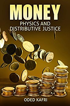 Money Physics and Distributive Oded  Kafri