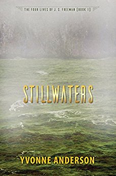 Stillwaters (Four Lives of Yvonne Anderson
