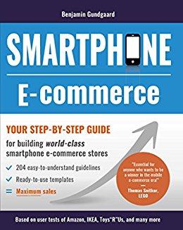Smartphone E-commerce : Your step-by-step guide for building world-class smartphone e-commerce stores