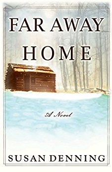 FAR AWAY HOME, an Historical Novel of the American West: Aislynn’s Story- Book 1