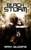 Black Storm Mark Gillespie