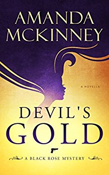Devil's Gold: A Black Rose Mystery