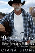 Deacon Johns (Heartbreakers&Heroes Book Ciana Stone