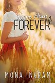 More Than Forever Mona Ingram