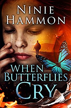 When Butterflies Cry Ninie Hammon