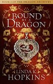 Bound by a Dragon Linda K. Hopkins