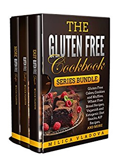 Gluten Free Cookbook Series Milica Vladova