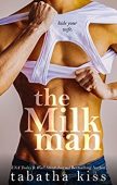 Milkman Tabatha Kiss
