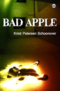 Bad Apple Kristi Petersen Schoonover