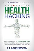 Art Of Health Hacking 