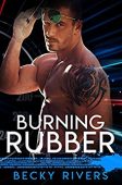 Burning Rubber Dez Burke