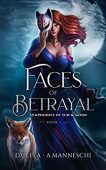Faces of Betrayal Symphonies