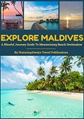 Explore Maldives A Blissful Manoj Bhatia