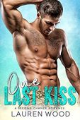 One Last Kiss A Lauren Wood