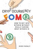 Cryptocurrency FOMO How To 