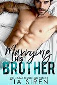 Marrying His Brother A 