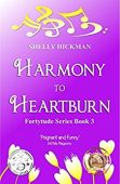 Harmony to Heartburn 