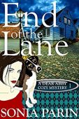 End of the Lane Sonia Parin
