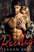 Reckless Teagan Kade