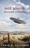 Not Alone Second Contact Craig A. Falconer