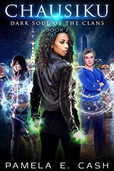 Chausiku Dark Soul of the Clans Book Two