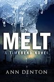 Melt (A TimeBend Novel