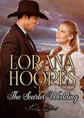 Scarlet Wedding Lorana Hoopes