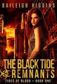 Black Tide - Remnants Baileigh Higgins