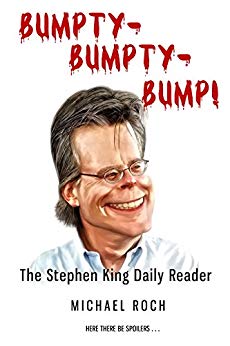 Bumpty-Bumpty-Bump!: The Stephen King Daily Reader