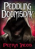 Peddling Doomsday Petra Jacob