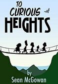 To Curious Heights Sean McGowan