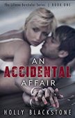 An Accidental Affair Holly Blackstone