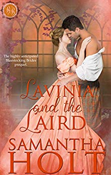 Lavinia and the Laird Samantha Holt