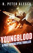 Youngblood A Post-Apocalyptic Thriller 