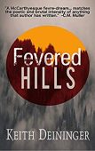 Fevered Hills Keith Deininger
