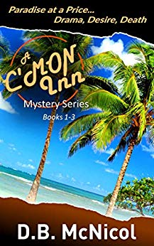 C'Mon Inn Mystery Trilogy: Books 1-3: Hawaii, Paradise at a Price...desire, drama, death