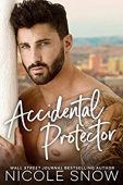 Accidental Protector A Marriage Nicole Snow