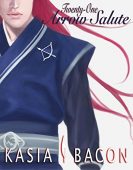 Twenty-One Arrow Salute Kasia Bacon