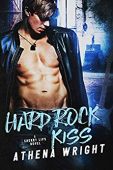 Hard Rock Kiss Athena Wright