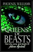 Queens of Beasts Life