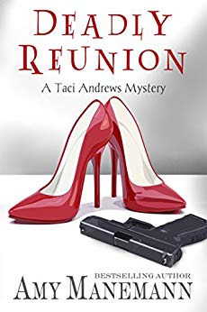 Deadly Reunion Amy Manemann