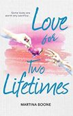 Love for Two Lifetimes