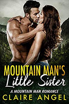Mountain Man's Little Sister: A Mountain Man Romance