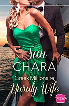 Greek Millionaire Unruly Wife Sun Chara