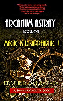 Arcanum Astray Magic is Edmund A.M. Batara