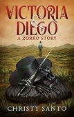 Victoria&Diego A Zorro Story 