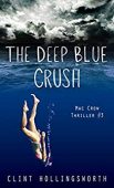 Deep Blue Crush (Mac Clint Hollingsworth