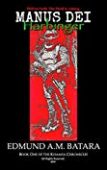 Manus Dei Harbinger (Book Edmund A.M. Batara