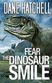 Fear the Dinosaur Smile 