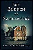 Burden of Sweetberry (Book Carol Gosa-Summerville